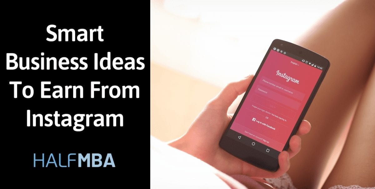 16 Smart Instagram Business Ideas To Earn From | Half MBA