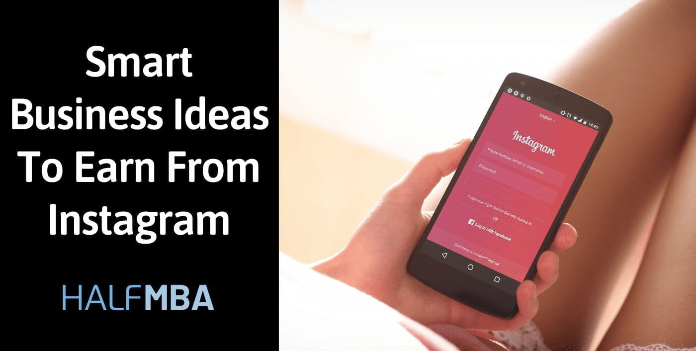 16 Smart Business Ideas To Earn From Instagram 6