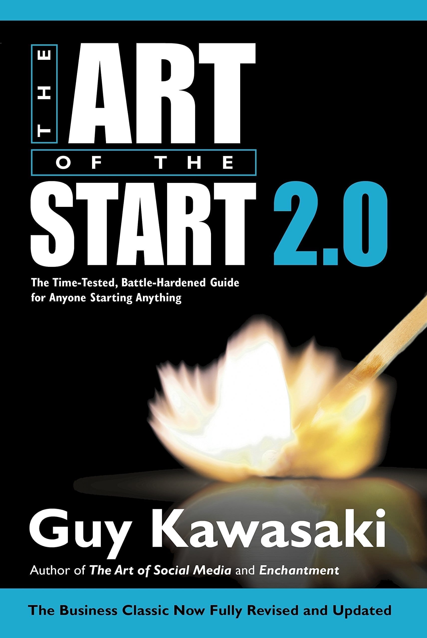 The Art of the Start by Guy Kawasaki