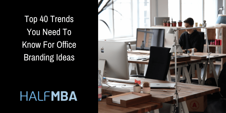 Office Branding Ideas: Top 40 Trends You Really Need To Know 9